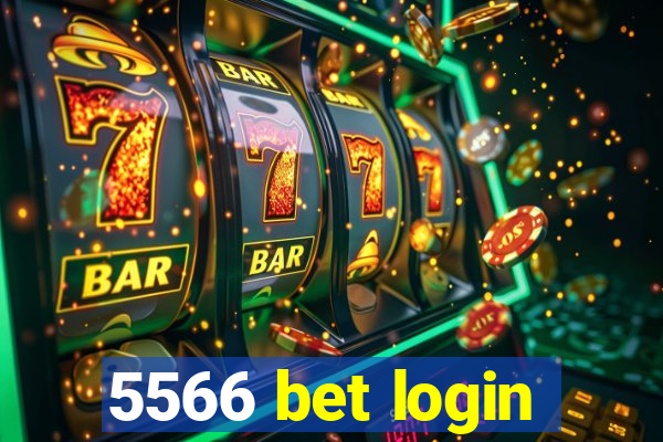 5566 bet login